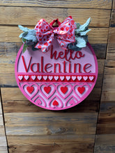 Load image into Gallery viewer, Hello Valentine Door Hanger