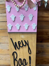 Load image into Gallery viewer, Hey Boo! Pink With White Ghost.  Local Pick Up Only