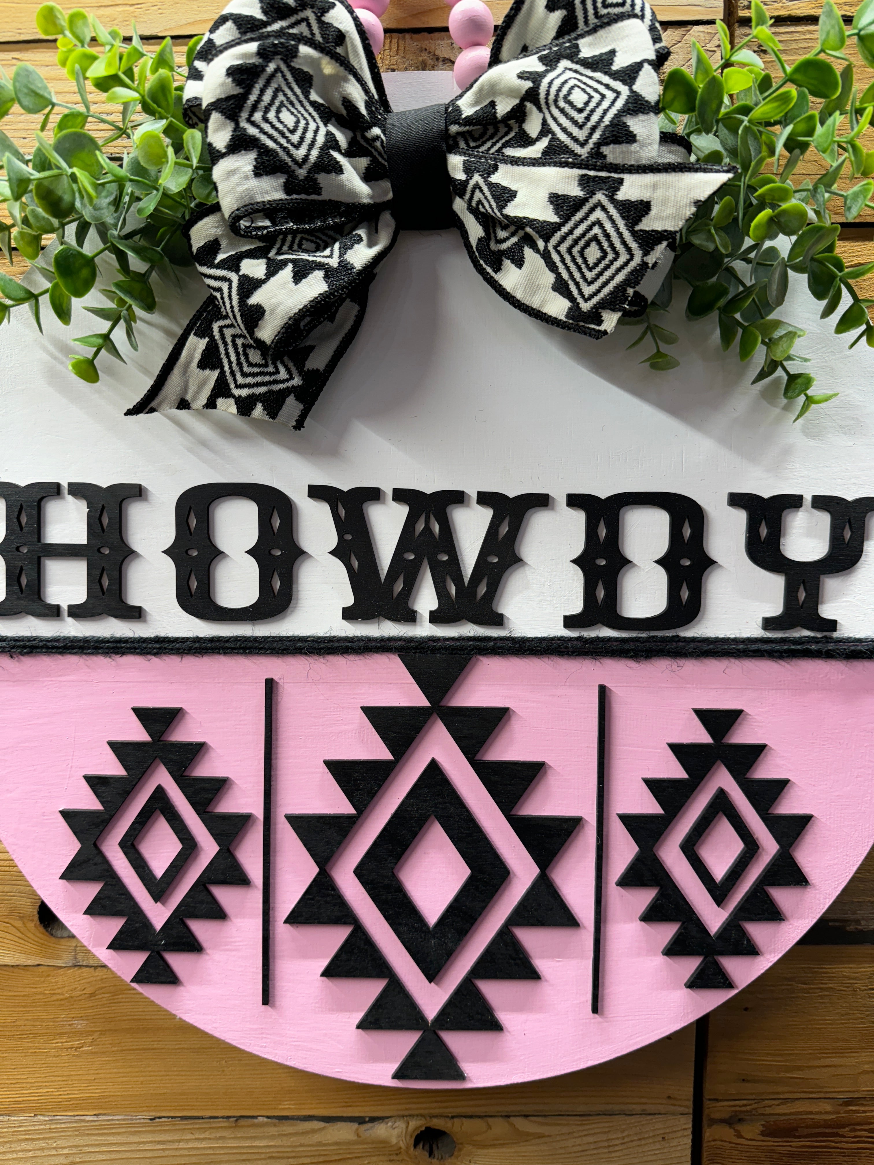Howdy Pink and White Aztec Door Hanger