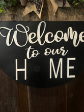 Load image into Gallery viewer, Interchangeable Door Hanger | Welcome to our Home Door Hanger | Welcome Door Decor
