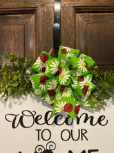 Load image into Gallery viewer, Lady Bug Welcome To Our Home Door Hanger
