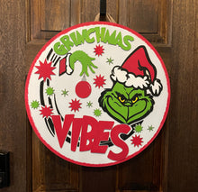 Load image into Gallery viewer, Grinchmas  VIbes
