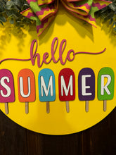 Load image into Gallery viewer, Hello Summer Popsicle Door Hanger
