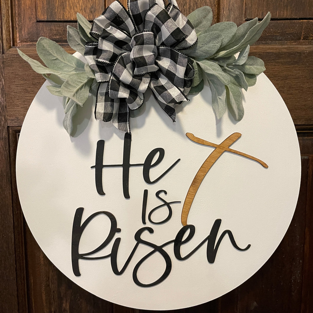 Easter He is Risen Door Hanger